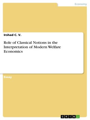 cover image of Role of Classical Notions in the Interpretation of Modern Welfare Economics